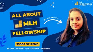 All About MLH Fellowship  Complete Process  Essays  Code Sample  Interview MajorLeagueHacking [upl. by Gnivre918]