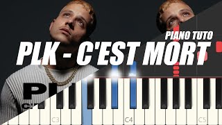 PLK  Cest Mort Easy Piano Tutorial [upl. by Goddard677]