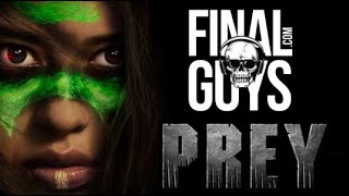 Prey Review  Final Guys Horror Show 270 [upl. by Buchbinder324]