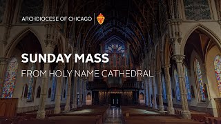 Sunday Mass in English from Holy Name Cathedral  11102024 [upl. by Laeynad]