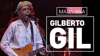 Gilberto Gil  Madalena  DVD São João Vivo 2001 [upl. by Ecnarrat]