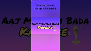 Aaj Mausam Bada Beimaan Hai Karaoke  Loafer mohammedrafi music karaoke bollywoodsongs classic [upl. by Prentiss]