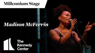 Madison McFerrin  Millennium Stage November 16 2024 [upl. by Maria]