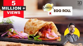 Kolkata style Egg roll  अंडा रोल आसानी से बनने वाला  Pujo spl Egg roll recipe  Chef Ranveer Brar [upl. by Enrobialc]