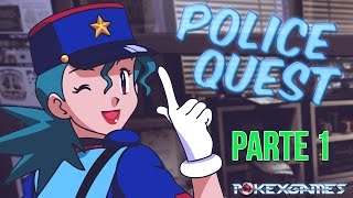 Police Quest Parte 1 [upl. by Nnylyram781]