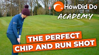 How to play the perfect chip and run shot  HowDidiDo Academy [upl. by Richart863]