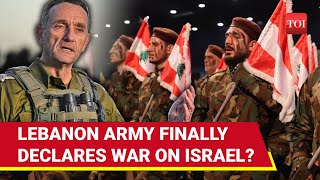 Wont Spare IDF If Lebanon Army Enters War Against Israel Deploys 10000 Troops  Details [upl. by Southworth517]