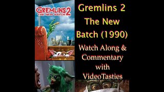 Gremlins 2 The New Batch 1990 Watch Along amp Commentary with Videotasties [upl. by Caruso649]