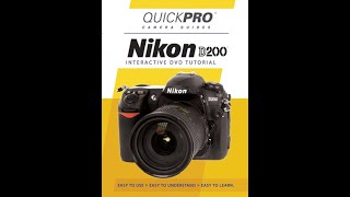 Nikon D200 Chapter 11 Instructional Guide by QuickPro Camera Guides [upl. by Irek19]