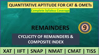 Remainders 9  Number System  CAT Quant  Cyclicity of Remainders and Composite Index  SNAP [upl. by Ydissac]