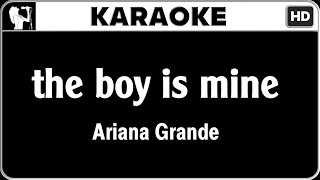 Ariana Grande  the boy is mine Karaoke Version  HQ Audio [upl. by Ely845]