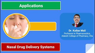 Nasal Drug Delivery Systems ll Applications ll NDDS ll Part VII [upl. by Alonzo]