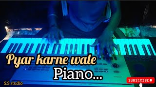 pyar karne wale  pyar karte hai shaan se l piano cover 🎹  asha bhosle  SS musical studio [upl. by Atteuqram86]