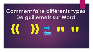 comment remplacer les guillemets français par des guillemets anglais sur Word  علامات التنصيص [upl. by Ewolram]