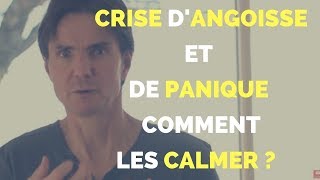 Crise dANGOISSE et attaque de PANIQUE comment les CALMER rapidement [upl. by Torry770]