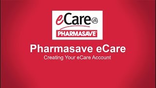 Create your eCarePharmasave Account [upl. by Malinde103]