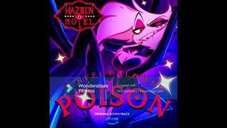 Poison Perfect Slowed  hazbinhotel angeldust song poison [upl. by Kinnie]