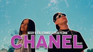 CHANEL  PESO PLUMA X BECKY G   TRIBAL REMIX   DJ ERANDES 2023 [upl. by Nimajaneb590]