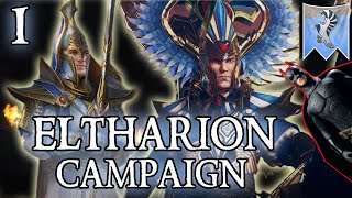 ELTHARION THE GRIM  Batman amp Superman  Yvresse High Elf Campaign 1 Total War Warhammer 2 [upl. by Ociredef]