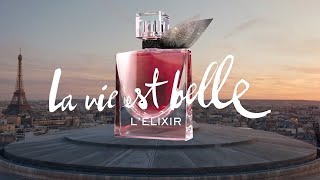 La vie est belle l’Elixir  Happiness starts with you  By Lancôme [upl. by Pevzner]