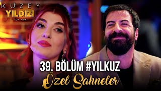 Kuzey Yıldızı İlk Aşk 39 Bölüm  YıldızampKuzey Özel Sahneler ❤️🔥 [upl. by Atarman]