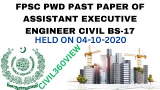 FPSC PAST PAPER OF PWD 2020 ASSISTANT EXECUTIVE ENGINEER CIVIL BS 17 [upl. by Neliak]