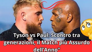 Mike Tyson vs Jake Paul Scontro tra Generazioni [upl. by Lokkin480]