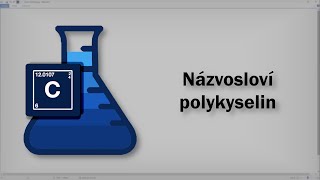 Chemie  Názvosloví polykyselin [upl. by Ellenahs]