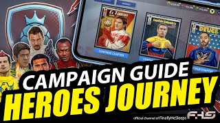 HEROES JOURNEY  Full Campaign F2P Event Guide  FC Mobile FIFA 22 [upl. by Berlin]