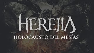 HEREJÍA co  Holocausto del Mesías Album Track [upl. by Petty]