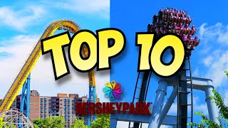 Top 10 Roller Coasters at Hersheypark 2024 [upl. by Releehw]