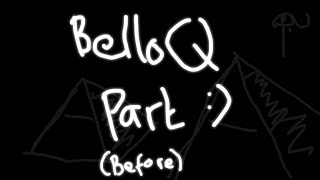 BelloQ Part Before Update [upl. by Ysabel]