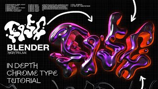 Sketches to 3D Chrome Type  CHROME TYPE Blender In Depth Tutorial  Beginners [upl. by Milks]