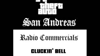 Grand Theft Auto San Andreas  Radio Commercials Cluckin Bell 2 Were Psychotic [upl. by Eiramlatsyrc]