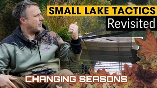 Changing Seasons  The Small Lake Revisited  Carp Fishing 2023 [upl. by Aenit]