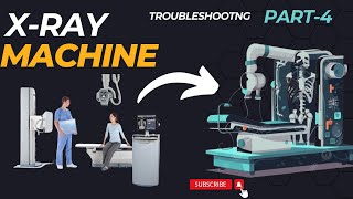 XRay Machine Troubleshooting  Medical Technology [upl. by Aynekal]