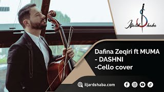 Dafina Zeqiri ft MUMA  DASHNI  Cello cover [upl. by Dedric262]