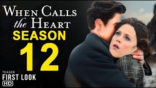 WHEN CALLS THE HEART Season 12  First Look  Teaser [upl. by Heathcote]