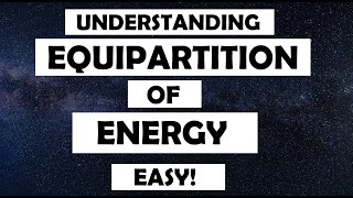 Equipartition of Energy with Simple Proof and Application to specific Heat of Gases [upl. by Aerdma]