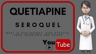 💊what is QUETIAPINE Benefits uses doses indications and side effects of quetiapine Seroquel [upl. by Locklin]