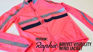 Review Rapha Brevet Visibility Wind Jacket [upl. by Estren]