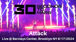 Thirty Seconds to Mars  Attack LIVE  Barclays Center Brooklyn NY 8172024 [upl. by Sidonius]