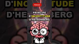 Le principe dincertitude dHeisenberg [upl. by Aicre]