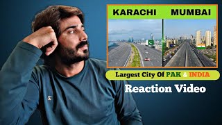 Karachi Vs Mumbai  The Largest City  Reaction Video  DGK Reaction [upl. by Odelinda]