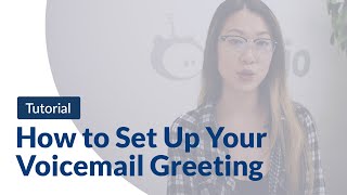 How to Set Up Your Voicemail Greeting [upl. by Birkett]