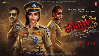 Singham Again  Hindi Trailer  Ajay Devgn  Deepika Padukone  Akshay Kumar  Rohit Shetty [upl. by Koeninger]