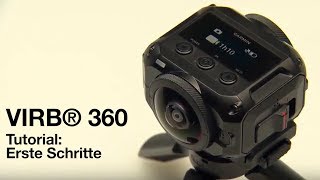 Garmin VIRB® 360 Tutorial  Erste Schritte [upl. by Koby]