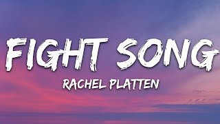 Rachel Platten  Fight Song Lyrics [upl. by Heinrich]