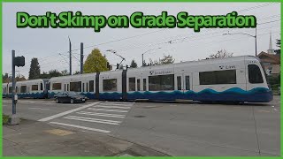 Dont Skimp on Grade Separation [upl. by Spielman879]