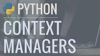 Python Tutorial Context Managers  Efficiently Managing Resources [upl. by Leonsis]